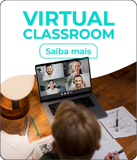 Virtual Classroom - Modalidade Virtual